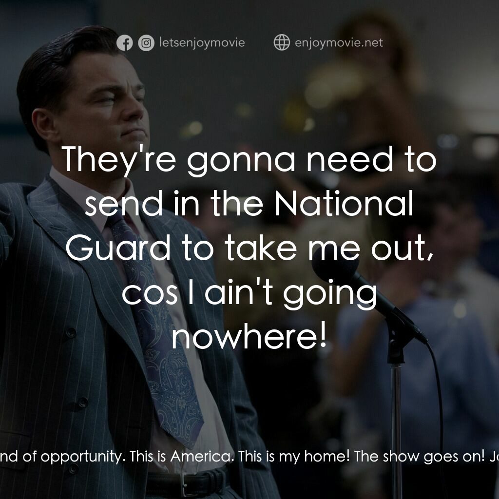 華爾街狼人電影對白：Jordan Belfort:  This right here is the land of opportunity. This is America. Thi