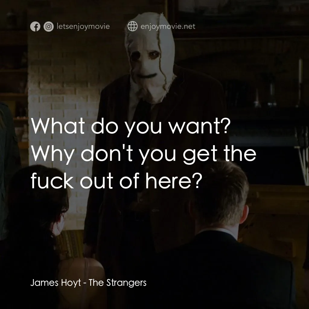 《陌路狂殺》經典台詞：James Hoyt: What do you want? Why don't you ge ...