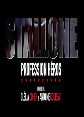 《Stallone, profession héros》電影海報