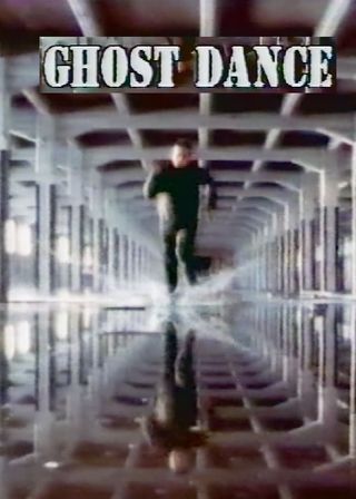 《Ghost Dance》電影海報