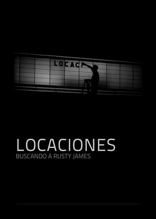 《Locations: Looking for Rusty James》電影海報