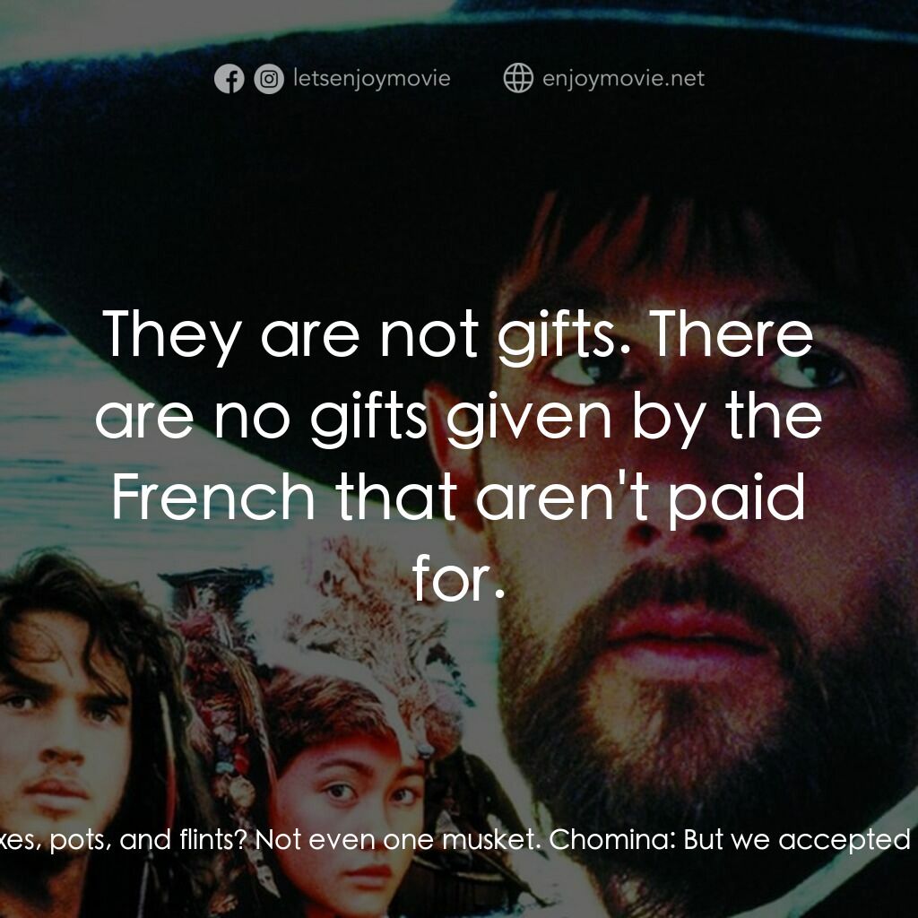 黑袍電影對白：Chomina:  If we had kept our promise to Champlain, there would be no problem. Oug