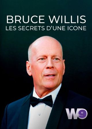 《Bruce Willis : les secrets d'une icône》電影海報