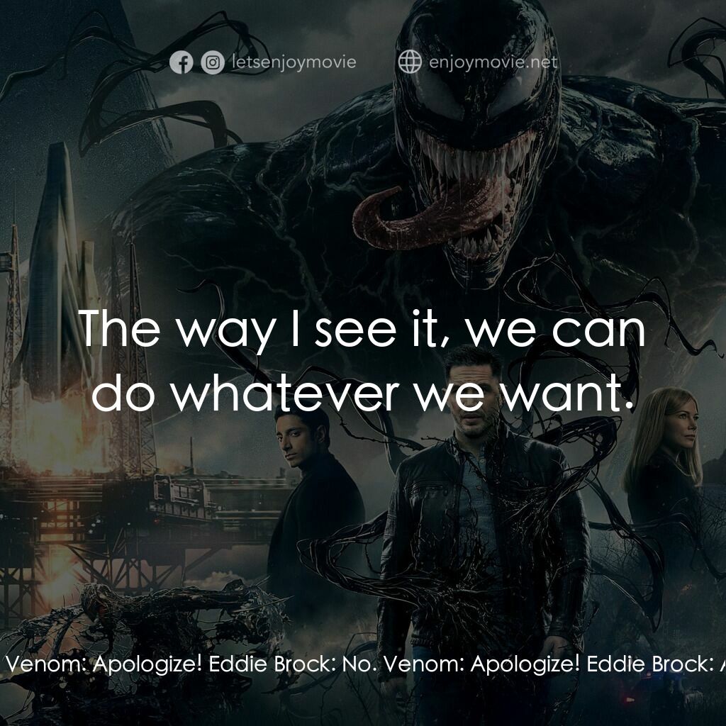 毒魔電影對白：Venom:  Parasite? Eddie Brock:  Yeah. It's a term of endearment, that's all. Veno