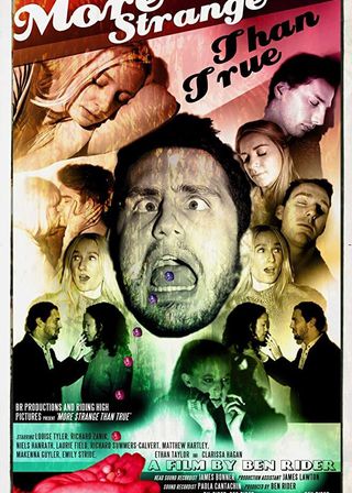 《More Strange Than True》電影海報