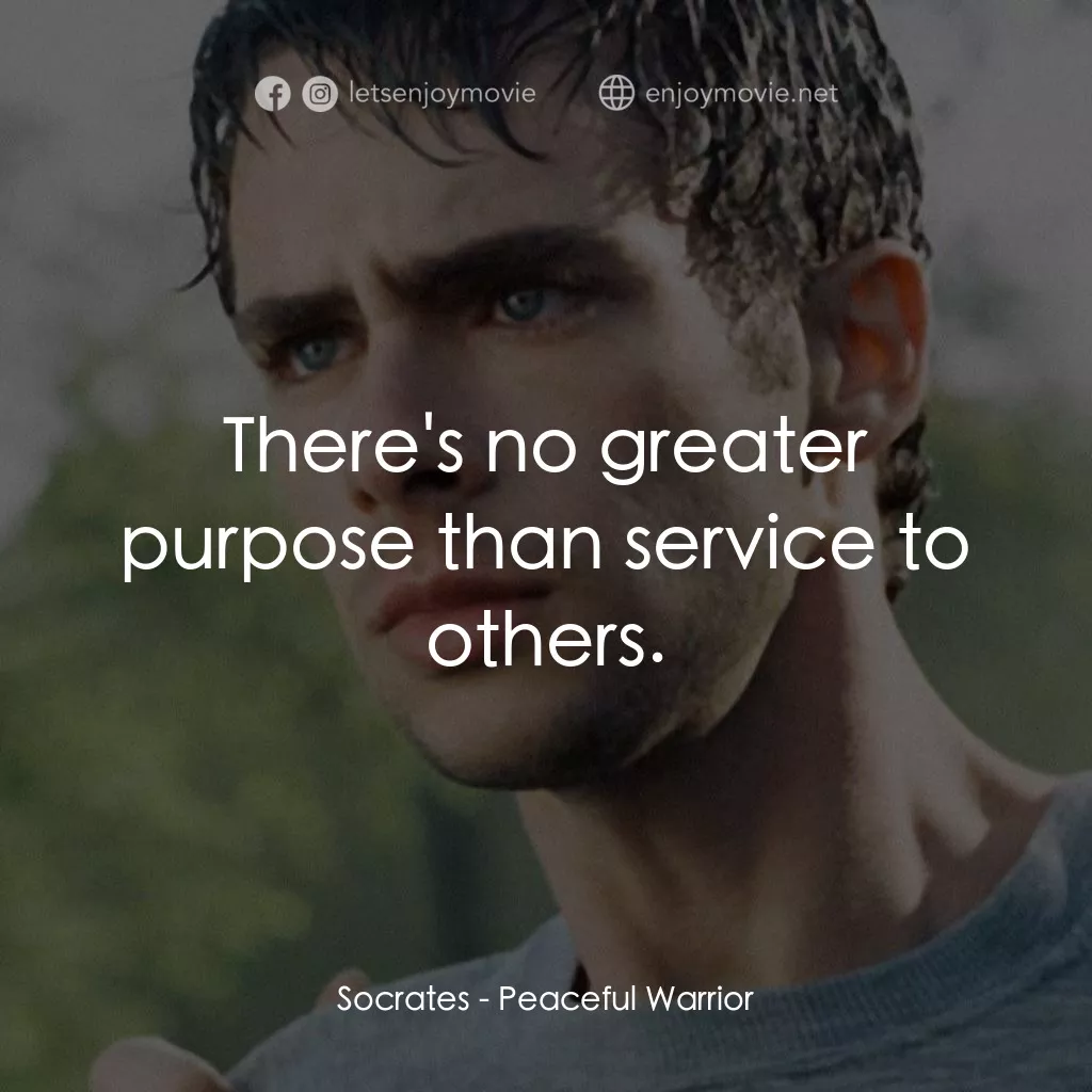 深夜加油站遇見蘇格拉底電影對白：Socrates: There's no greater purpose than service to others.