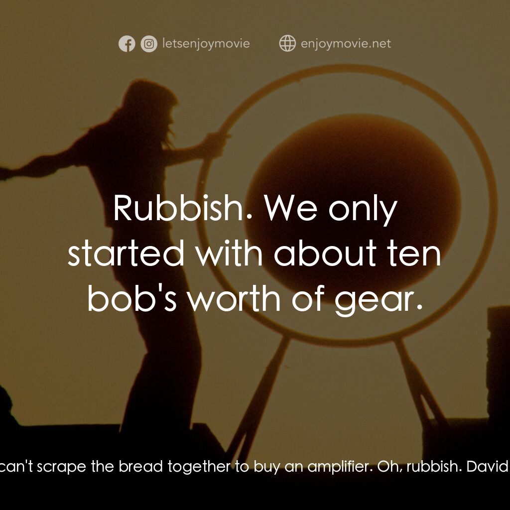 PINK FLOYD AT POMPEII – MCMLXXII電影對白：Roger Waters:  Don't tell me it's because they can't scrape the bread together to