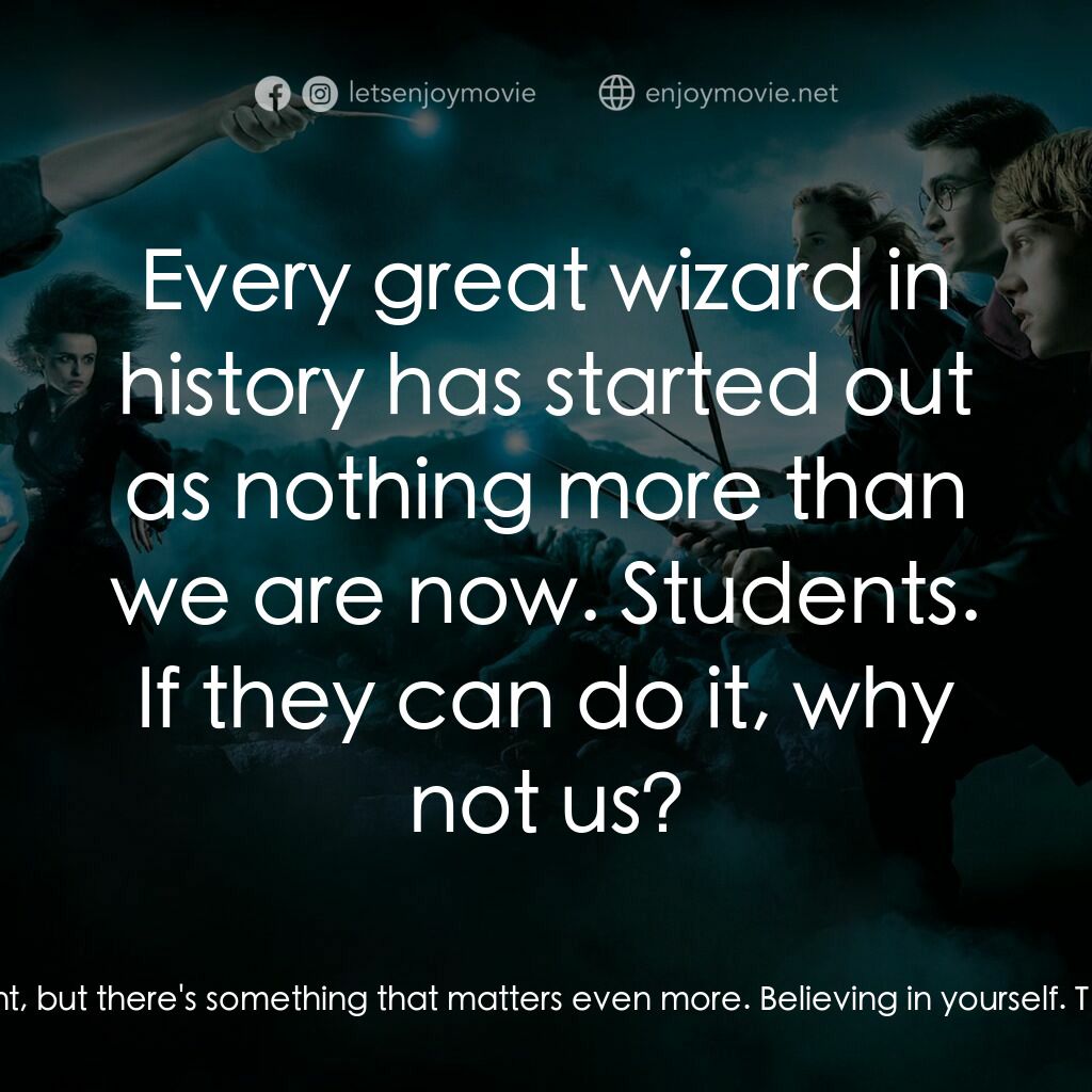哈利波特：鳳凰會的密令電影對白：Harry Potter:  Working hard is important, but there's something that matters even
