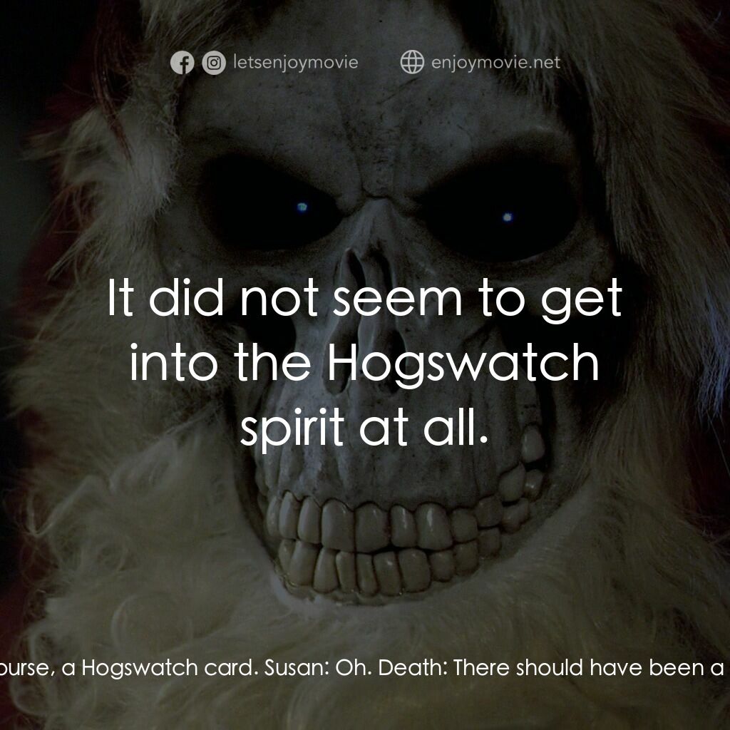 碟形世界：聖豬老爹電影對白：Death:  I have made this for you. Susan:  Oh, thank you. What is it? Death:  Albe