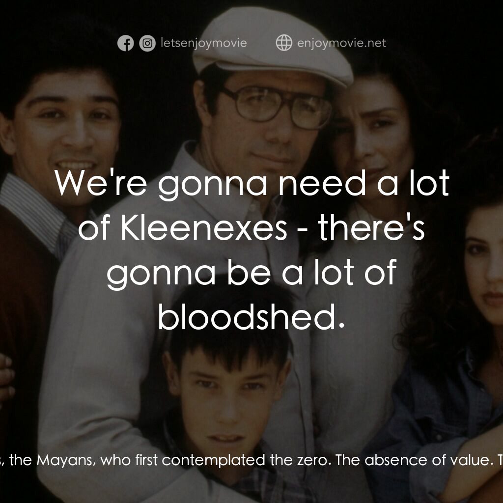 為人師表電影對白：Jaime Escalante:  ...Did you know that neither the Greeks nor the Romans were cap