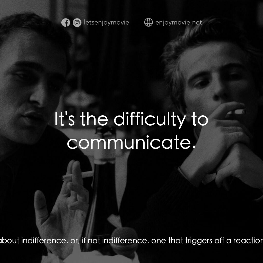 《夏日紀事》經典台詞：Jean Rouch, Himself:  We wanted to make a film abo ...