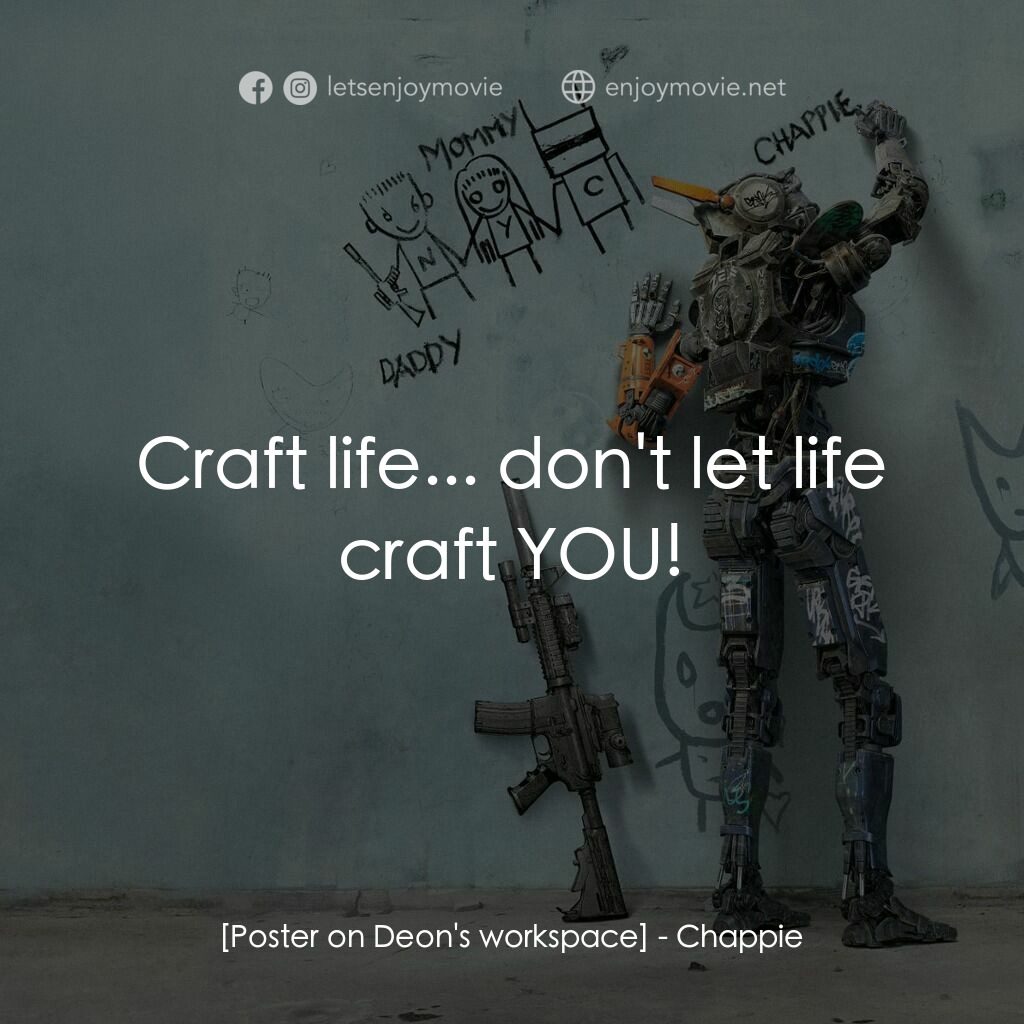 成人世界電影對白：:  Craft life... don't let life craft YOU!