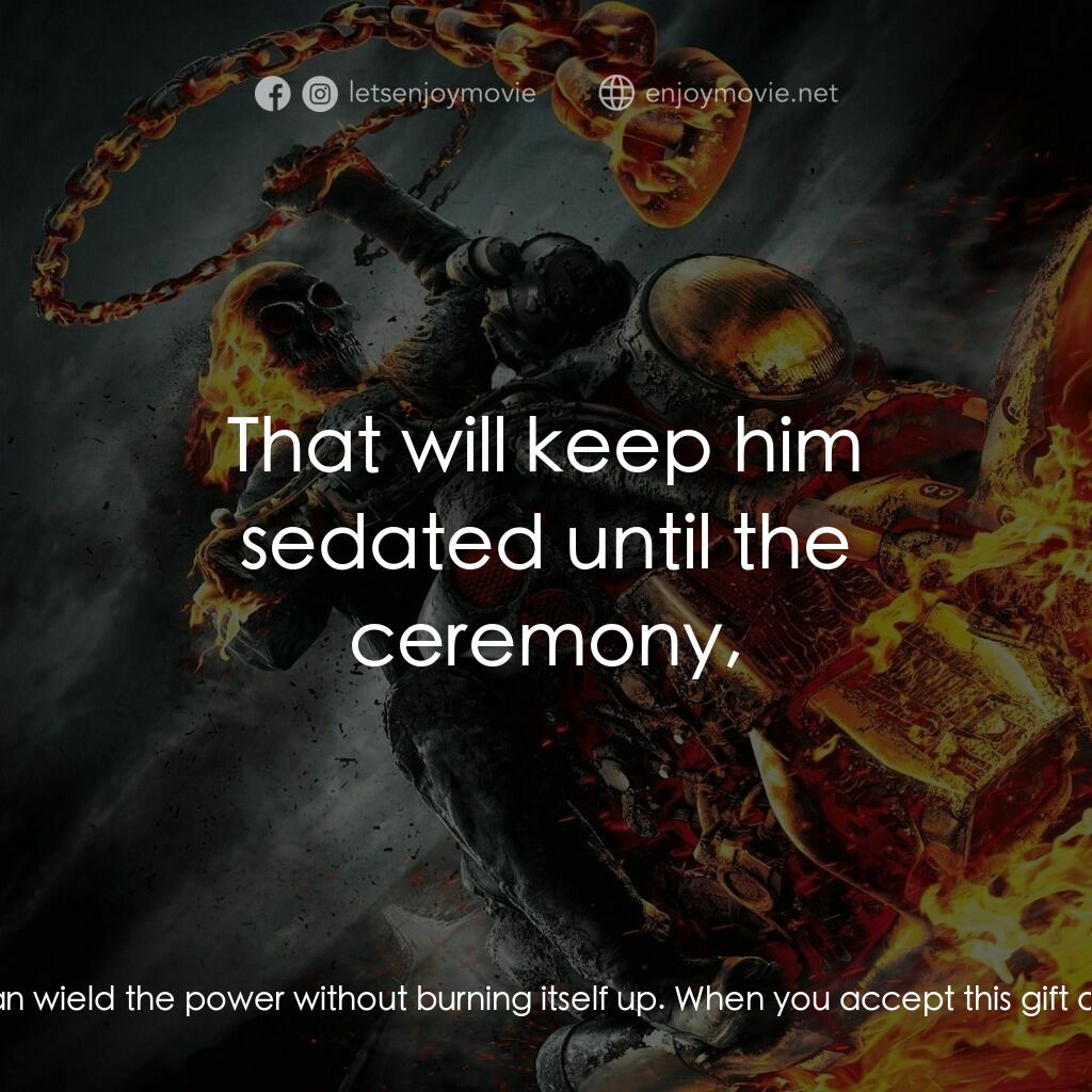 惡靈戰警：復仇時刻電影對白：Roarke:  You wanted to know why I look this way. Think of a flamethrower. Roarke: