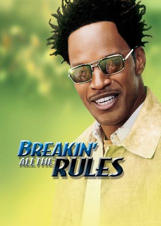 《Breakin' All the Rules》電影海報