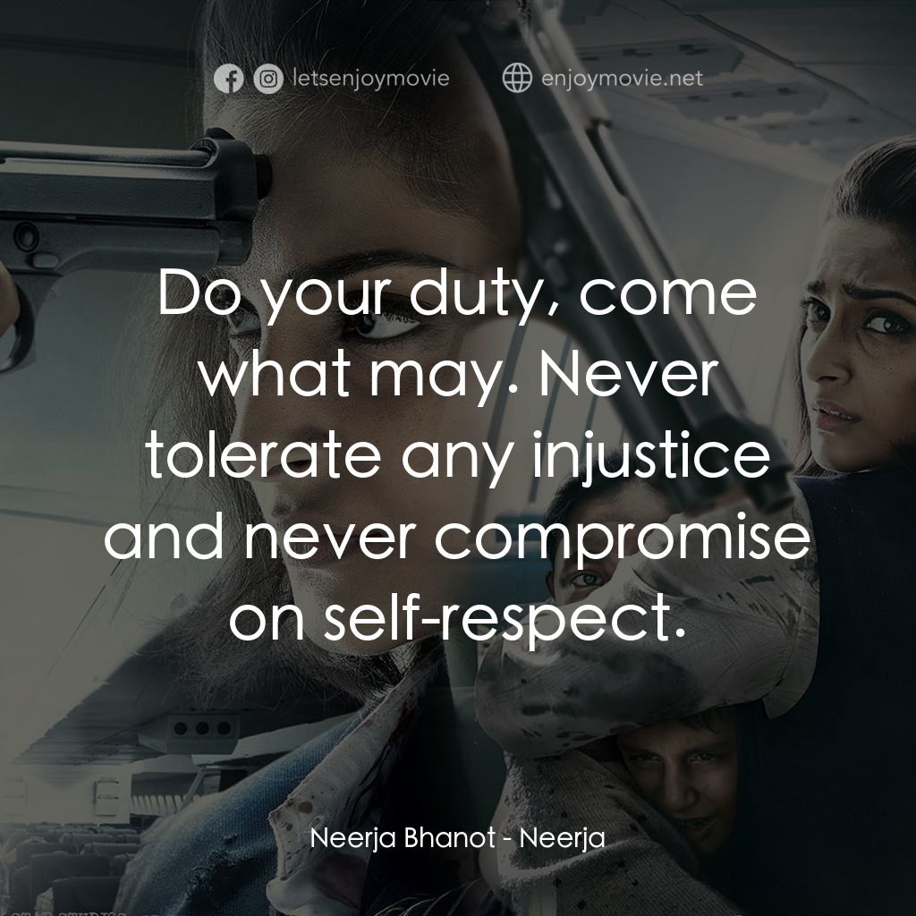 《妮嘉》經典台詞：Neerja Bhanot: Do your duty, come what may. Never  ...