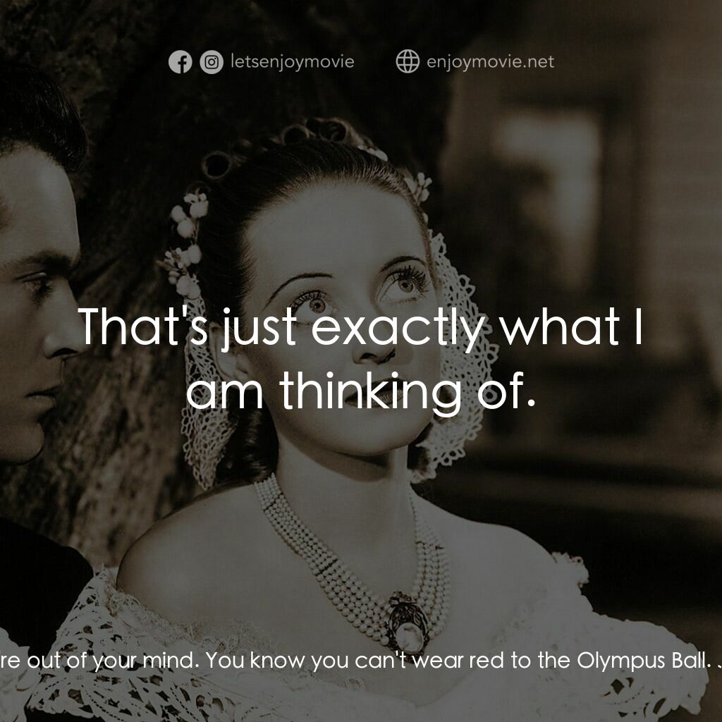 紅衫淚痕電影對白：Aunt Belle:  Pres has always loved you in white. If he isn't simply bowled over b