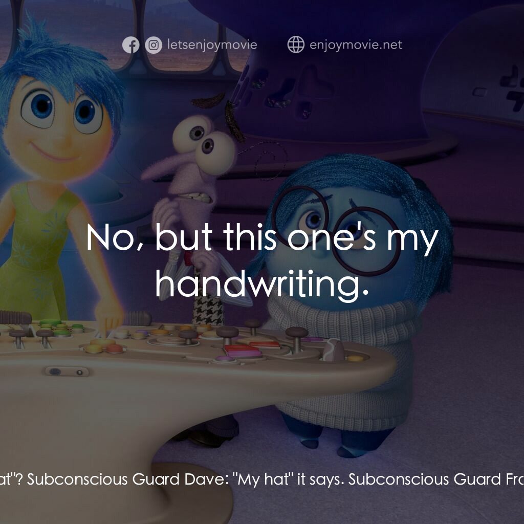 玩轉腦朋友電影對白：Subconscious Guard Frank:  My hat feels loose. Subconscious Guard Dave:  L, let m