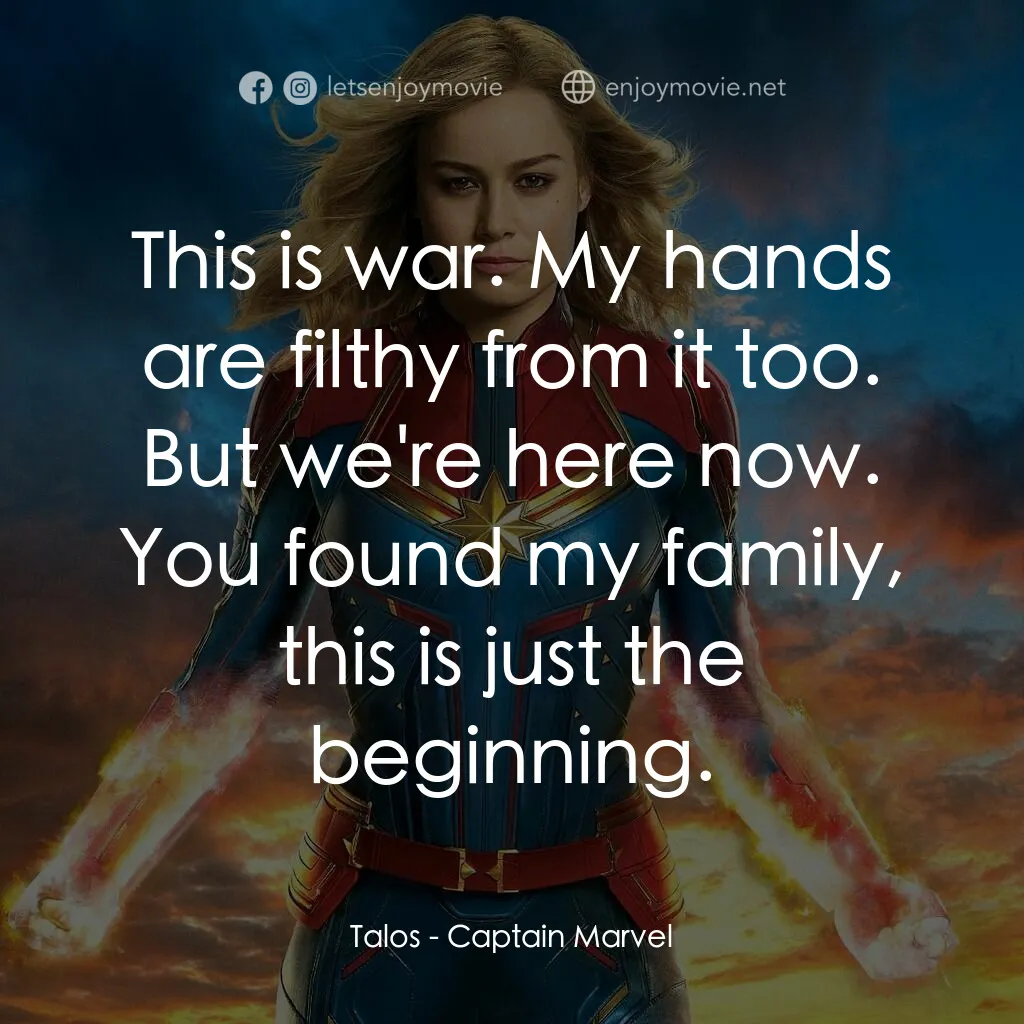 《MARVEL 隊長》經典台詞：Talos:  This is war. My hands are filthy from it t ...