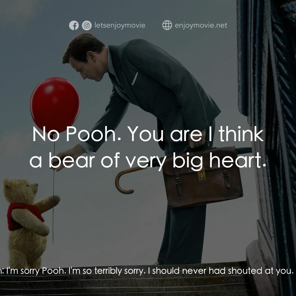 維尼與我電影對白：Christopher Robin:  Hello Pooh. Winnie The Pooh:  Hello Christopher Robin. Christ