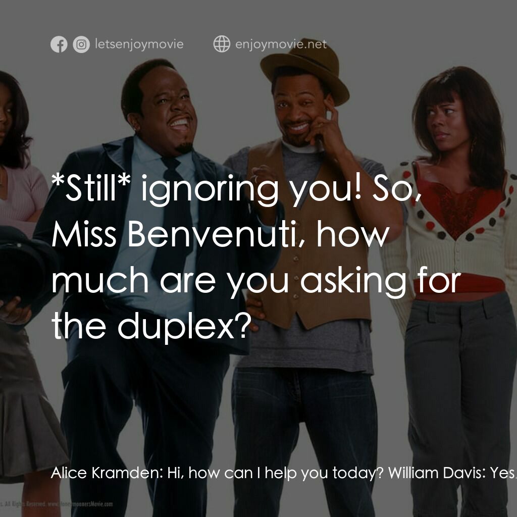 《The Honeymooners》經典台詞：Alice Kramden:  Hi, how can I help you today? Will ...