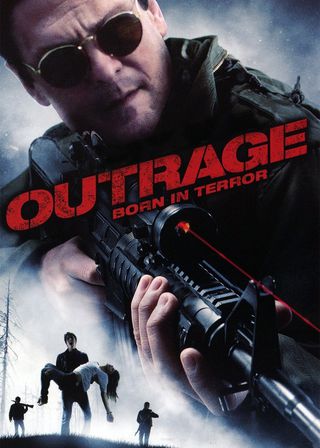 《Outrage: Born in Terror》電影海報