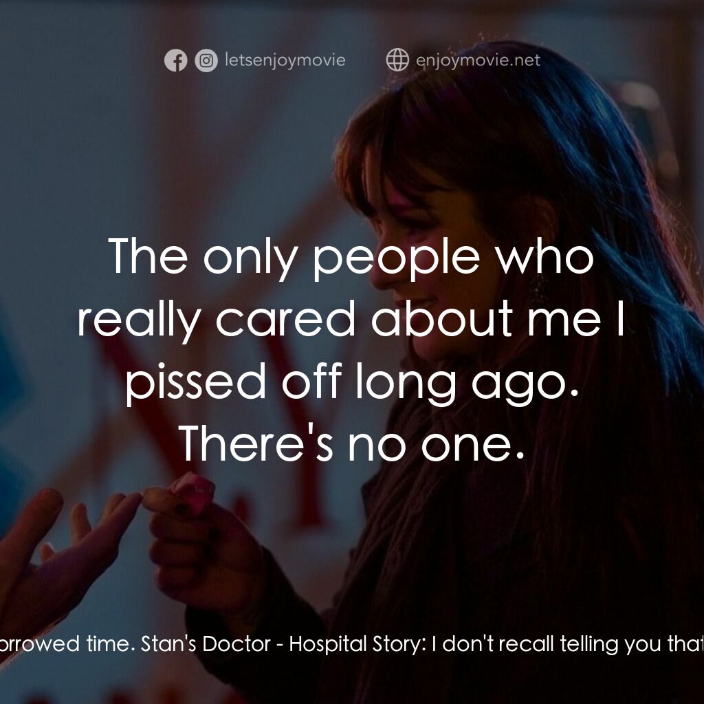 101 次新年快樂電影對白：Stan Harris:  Did I tell you why I picked this hospital? Stan's Doctor - Hospital