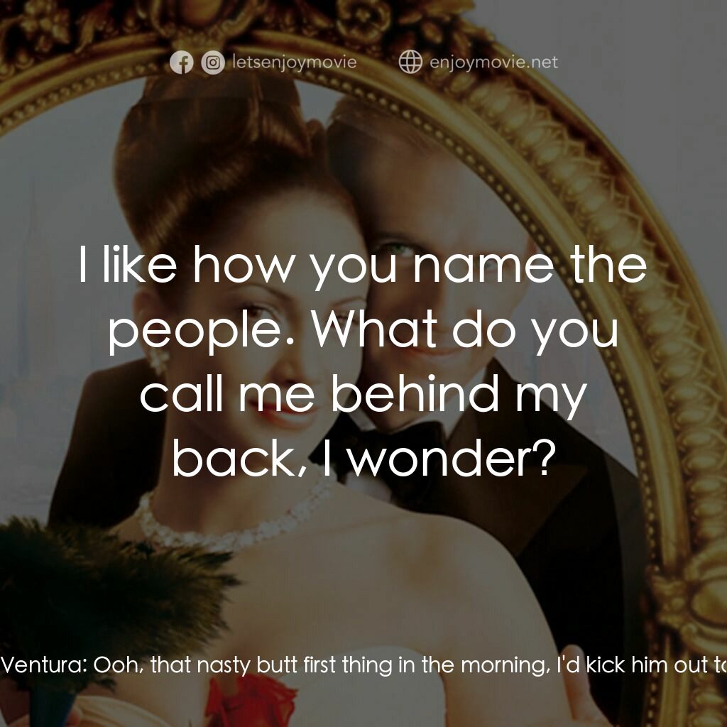 女傭變鳳凰電影對白：Marisa Ventura:  Anything good on? Keef Townsend:  He opened the door for the pap