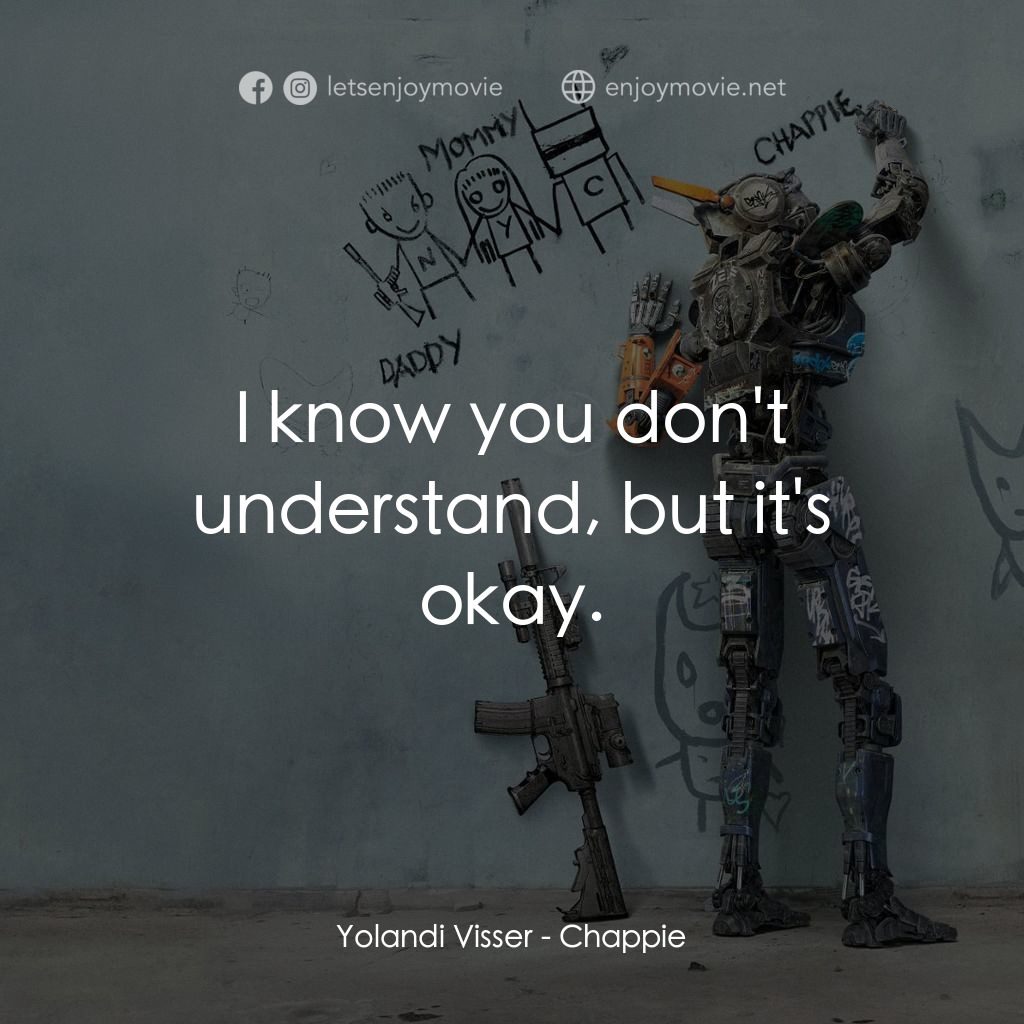 成人世界電影對白：Yolandi Visser: I know you don't understand, but it's okay.