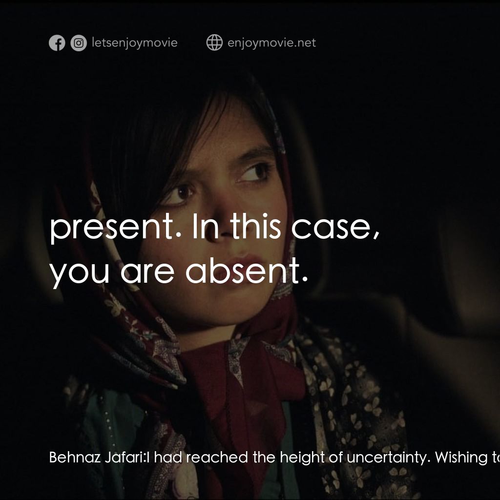 《伊朗戲劇三面人生》經典台詞：Behnaz Jafari: I had reached the height of uncerta ...