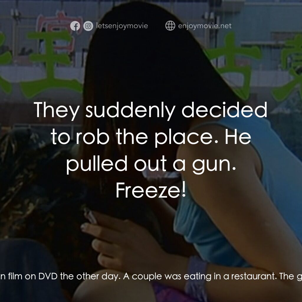 任逍遙電影對白：Xiao Ji:  If I had been born in a rich country like the US, I'd rob a bank. I saw