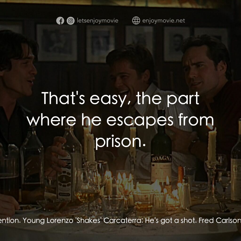 豪情四兄弟電影對白：Fred Carlson:  We can discuss the book on Friday if you think the count can hold 