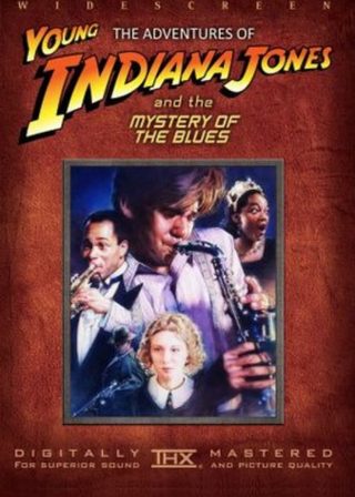 《The Adventures of Young Indiana Jones: Mystery of the Blues》電影海報