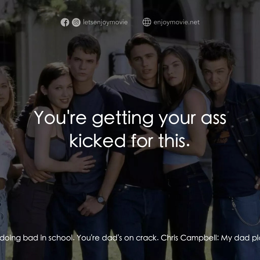 痞子把辣妹電影對白：Ryan:  Tell her you need a friend to talk to. You're depressed. You're doing bad 