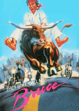 《They Still Call Me Bruce》電影海報