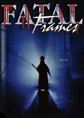 《Fatal Frames》電影海報