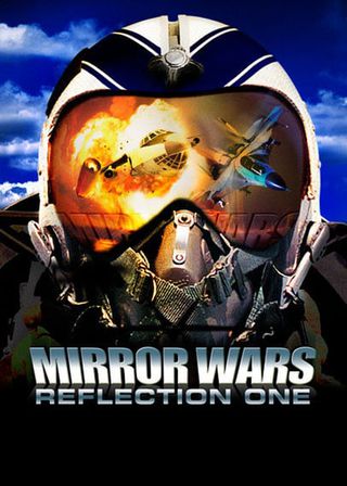 《Mirror Wars: Reflection One》電影海報