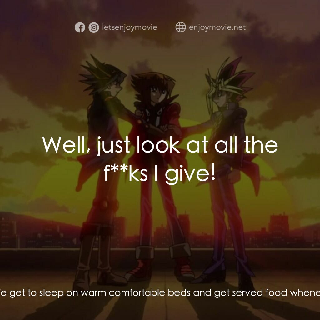 劇場版 遊☆戯☆王 ～超融合！時空を越えた絆～電影對白：Jaden Yuki:  I go to a kickass school that teaches us how to play trading cards! 