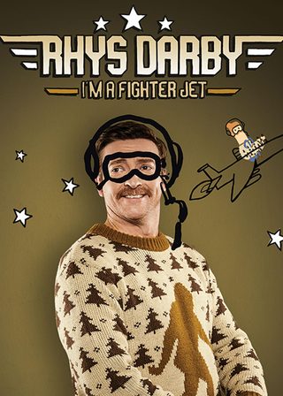 《Rhys Darby: I'm A Fighter Jet》電影海報