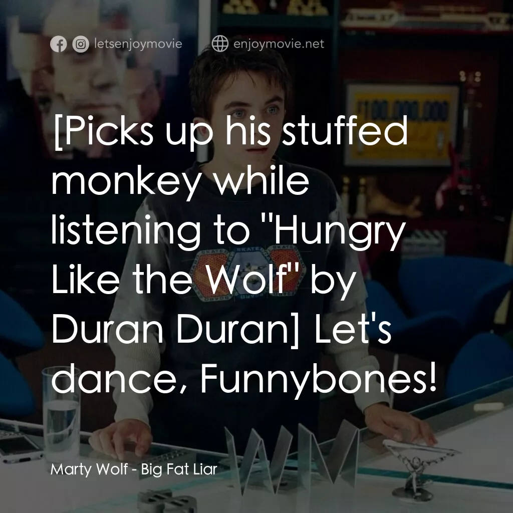 大謊言家電影對白：Marty Wolf:  Let's dance, Funnybones!