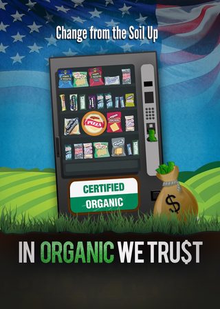 《In Organic We Trust》電影海報