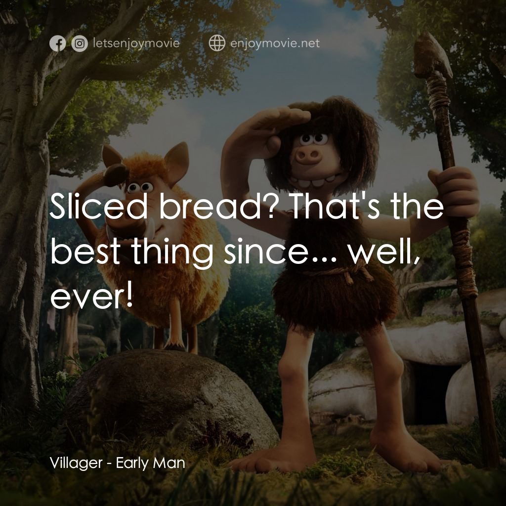 超級無敵世界波經典對白：Villager: Sliced bread? That's the best thing since... well, ever!
