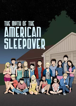 《The Myth of the American Sleepover》電影海報