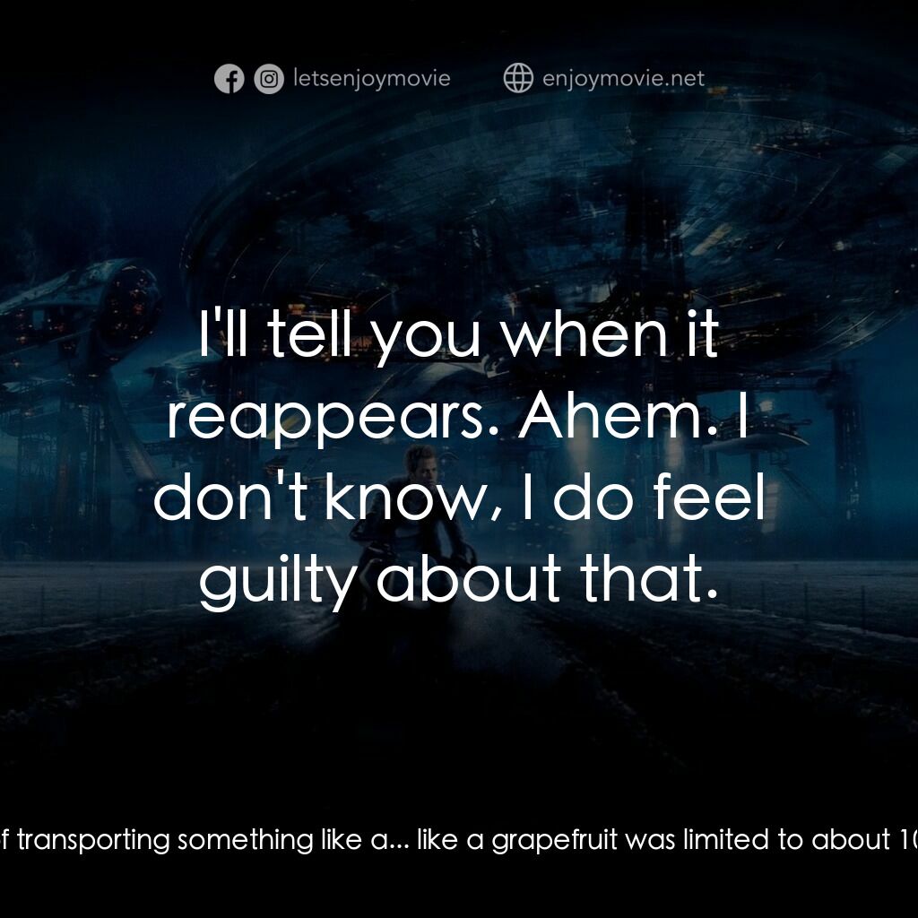 星際爭霸戰電影對白：Spock Prime:  You are, in fact, the Mr. Scott who postulated the theory of transw