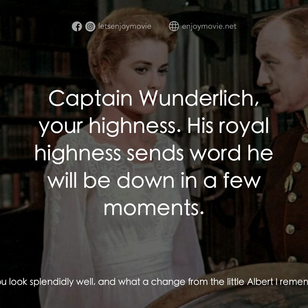 天鵝公主電影對白：Princess Beatrix:  Oh, my dear boy. You look splendidly well, and what a change f