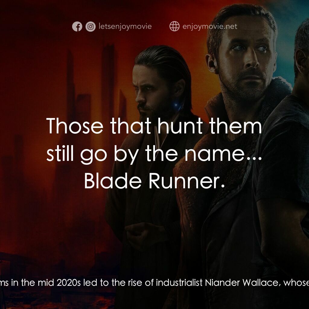 銀翼殺手2049電影對白：Title Card:  Replicants are bioengineered humans, designed by Tyrell Corporation 