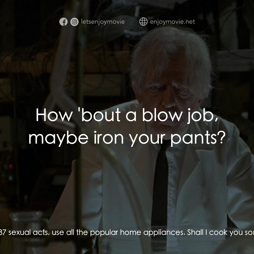 殺人番茄再臨電影對白：Tara:  I speak perfect English. I also cook 815 international dishes, perform 637