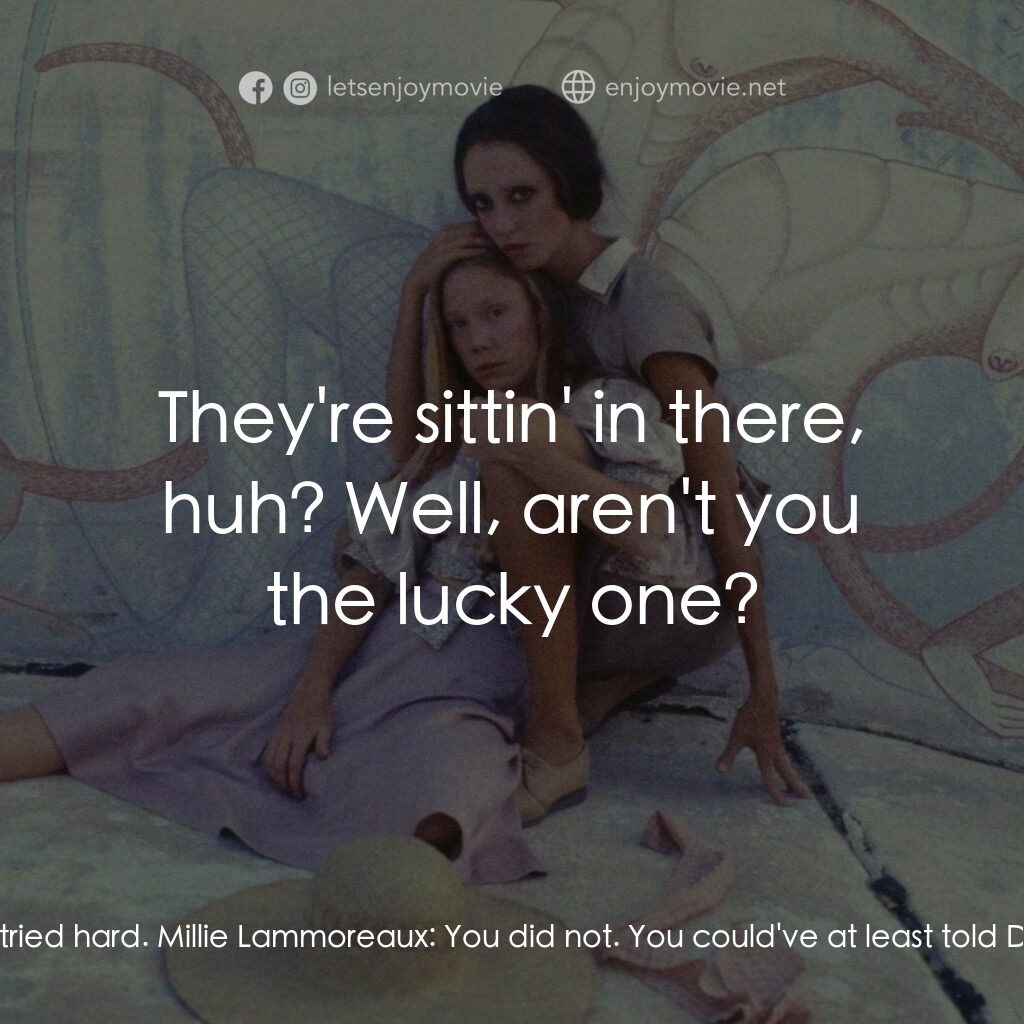 三女性電影對白：Millie Lammoreaux:  All right, Pinky. How come you stole my car? Pinky? Pinky Ros