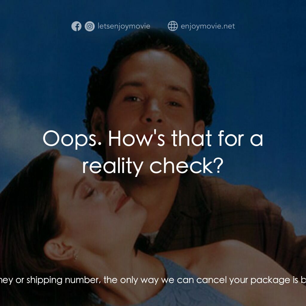 愛情快遞電影對白：Turran:  Given you don't have the bribe money or shipping number, the only way we