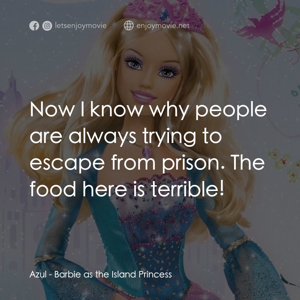 《芭比之森林公主》經典台詞：Azul: Now I know why people are always trying to e ...