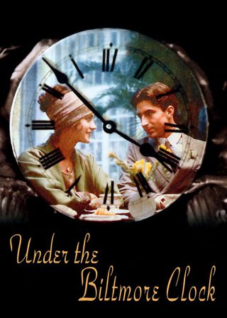 《Under the Biltmore Clock》電影海報